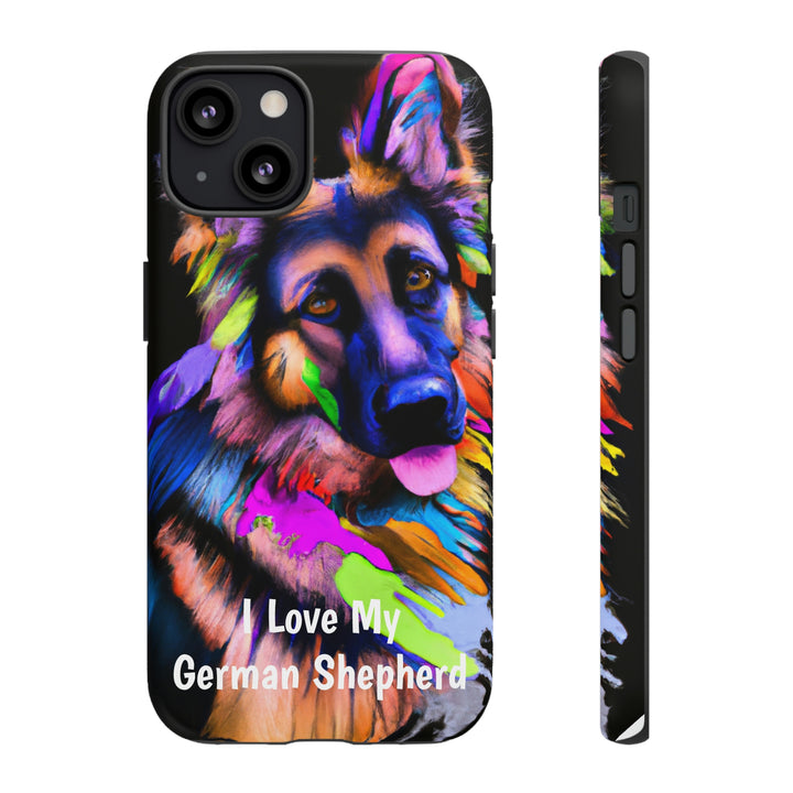 I Love My German Shepherd  Phone Case -Tough Cases